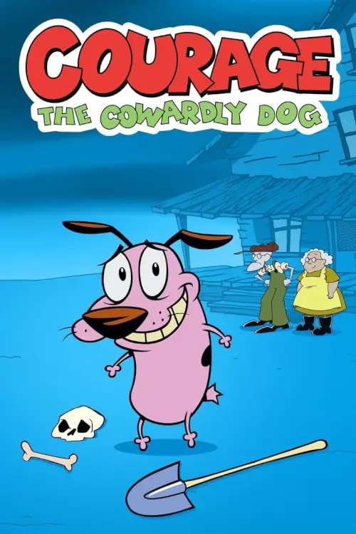 Courage the Cowardly Dog : หมาน้อยผู้กล้าหาญ - เว็บดูหนังดีดี ดูหนังออนไลน์ 2022 หนังใหม่ชนโรง