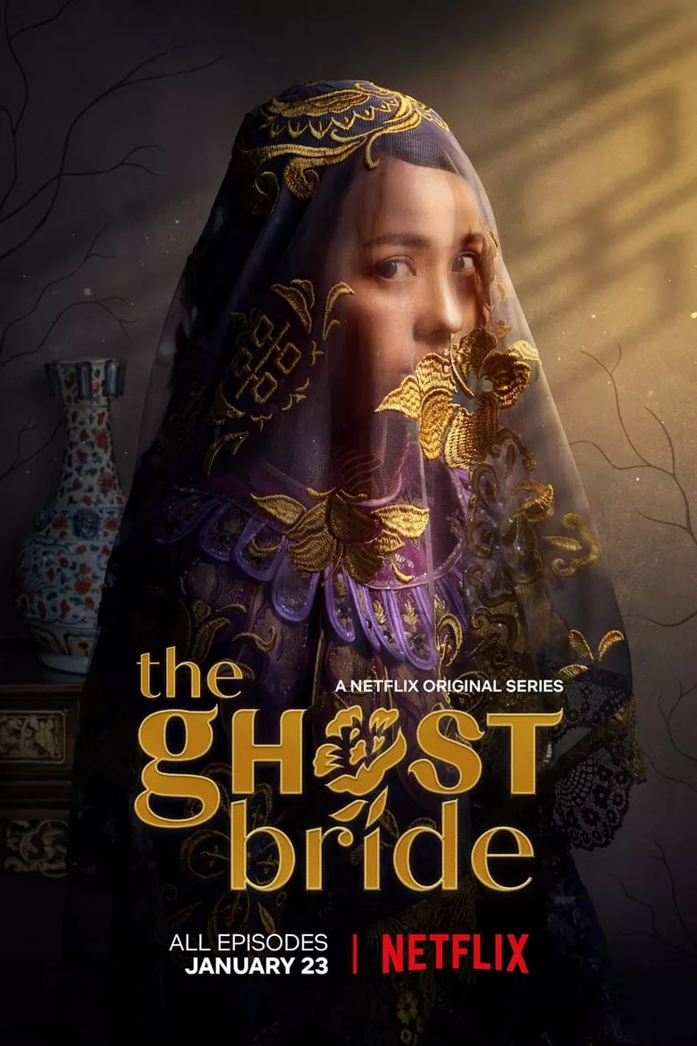 The Ghost Bride : เจ้าสาวเซ่นศพ - เว็บดูหนังดีดี ดูหนังออนไลน์ 2022 หนังใหม่ชนโรง