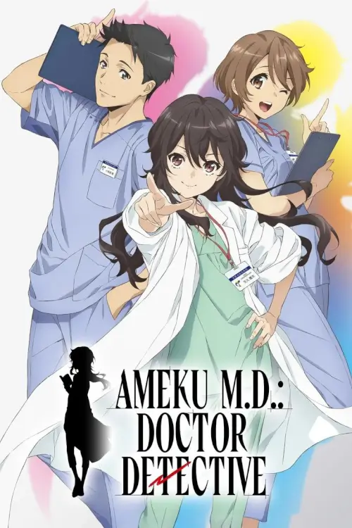 Ameku M.D.: Doctor Detective (天久鷹央の推理カルテ) | คุณหมอนักสืบสาว - เว็บดูหนังดีดี ดูหนังออนไลน์ 2022 หนังใหม่ชนโรง