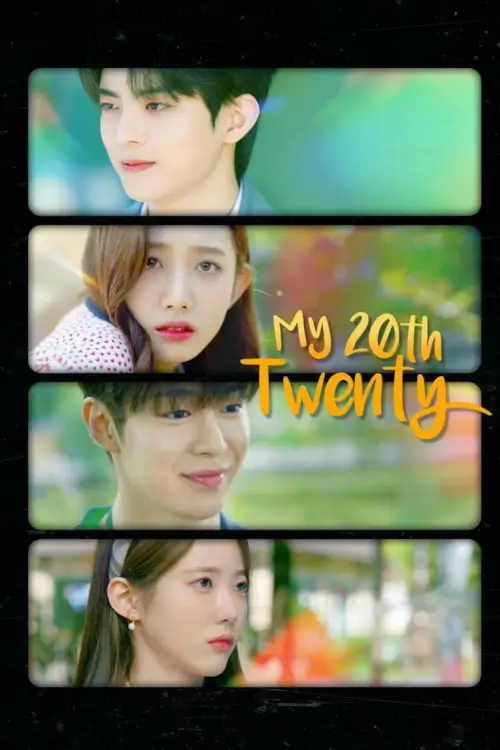 My 20th Twenty (나의 X같은 스무살) : คำสาปหัวใจวัยยี่สิบ - เว็บดูหนังดีดี ดูหนังออนไลน์ 2022 หนังใหม่ชนโรง