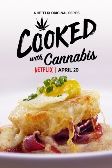 Cooked with Cannabis : เข้าครัวปรุงกัญชา - เว็บดูหนังดีดี ดูหนังออนไลน์ 2022 หนังใหม่ชนโรง