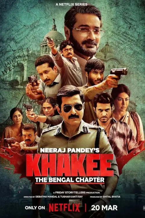 Khakee: The Bengal Chapter (खाकी: द बंगाल चैप्टर) | ตำรวจ: บันทึกจากเบงกอล - เว็บดูหนังดีดี ดูหนังออนไลน์ 2022 หนังใหม่ชนโรง