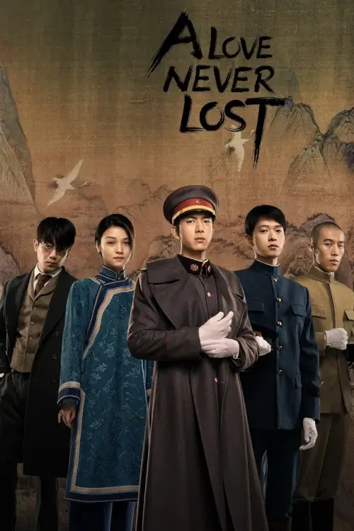 A Love Never Lost (2025) วีรบุรุษยอดนักสู้ - เว็บดูหนังดีดี ดูหนังออนไลน์ 2022 หนังใหม่ชนโรง