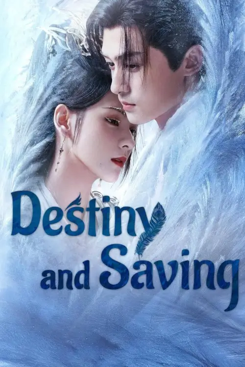 Destiny and Saving (2025) - เว็บดูหนังดีดี ดูหนังออนไลน์ 2022 หนังใหม่ชนโรง