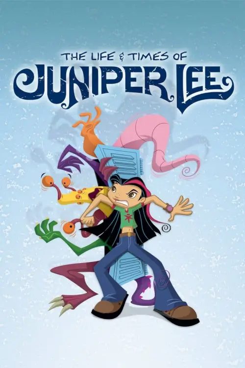 The Life and Times of Juniper Lee : เดอะ ไลฟ์ แอนด์ ไทมส์ ออฟ จูนิเปอร์ ลี  : - เว็บดูหนังดีดี ดูหนังออนไลน์ 2022 หนังใหม่ชนโรง