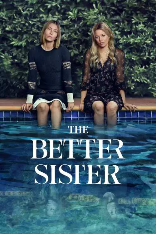 The Better Sister : ส(ย)องศรีพี่น้อง - เว็บดูหนังดีดี ดูหนังออนไลน์ 2022 หนังใหม่ชนโรง