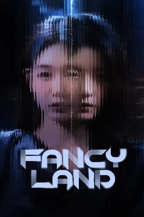Fancy Land (2025) - เว็บดูหนังดีดี ดูหนังออนไลน์ 2022 หนังใหม่ชนโรง