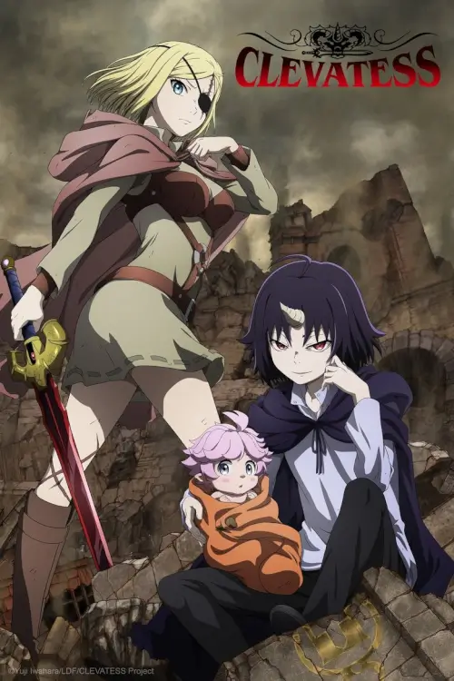 Clevatess (Clevatess Majuu no Ou to Akago to Shikabane no Yuusha) : เคลวาเทส อสูรจอมราชัน - เว็บดูหนังดีดี ดูหนังออนไลน์ 2022 หนังใหม่ชนโรง