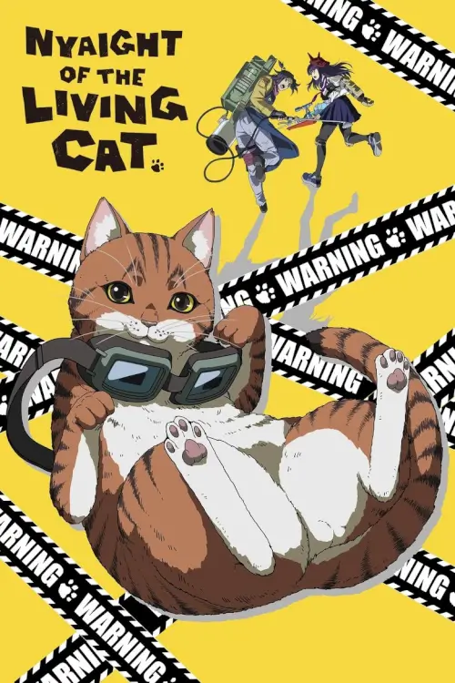 Nyaight of the Living Cat (ニャイト・オブ・ザ・リビングキャット) : ไนโตะ โอบุ ซะ ริบิงุ แคทโตะ ซอมบี้เหมียวครองโลก! - เว็บดูหนังดีดี ดูหนังออนไลน์ 2022 หนังใหม่ชนโรง