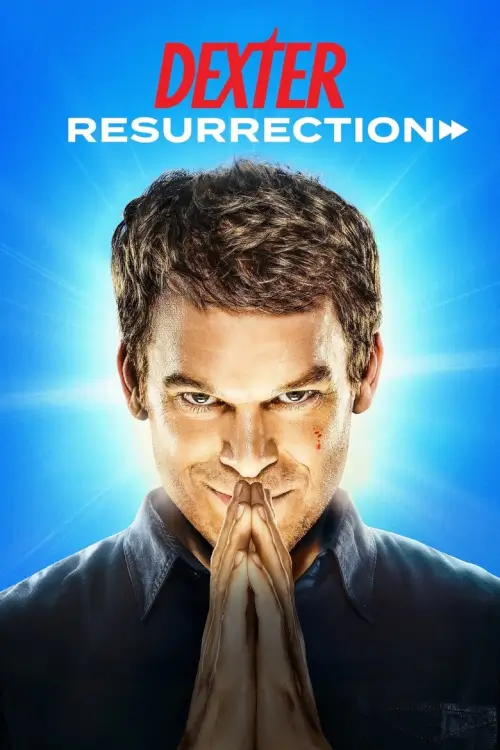 Dexter: Resurrection - เว็บดูหนังดีดี ดูหนังออนไลน์ 2022 หนังใหม่ชนโรง