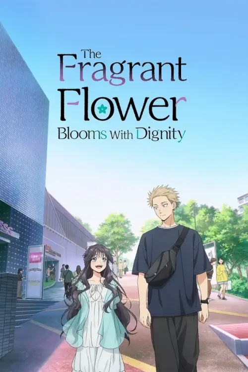 The Fragrant Flower Blooms with Dignity (薫る花は凛と咲く) : ดอกรักผลิบานที่กลางใจ - เว็บดูหนังดีดี ดูหนังออนไลน์ 2022 หนังใหม่ชนโรง