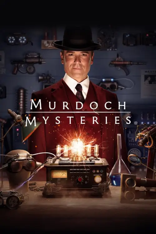 Murdoch Mysteries : เมอร์ด็อค มิสทรีส์ - เว็บดูหนังดีดี ดูหนังออนไลน์ 2022 หนังใหม่ชนโรง