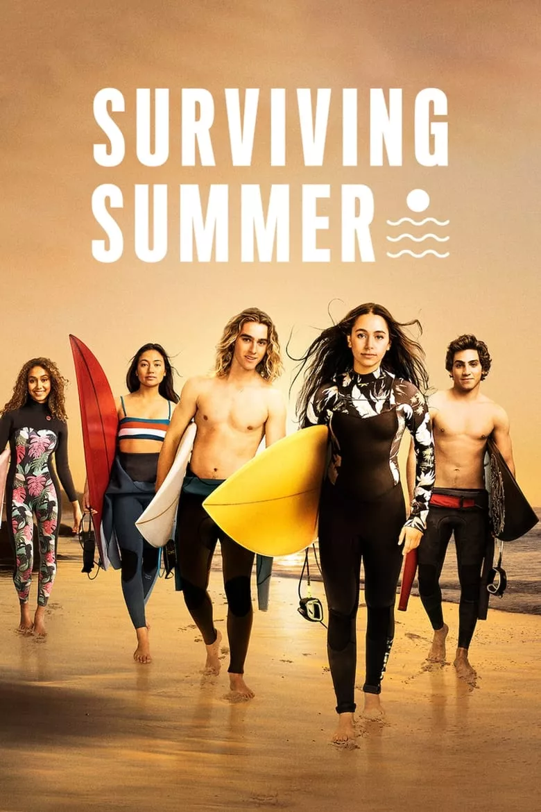 Surviving Summer : ซัมเมอร์ท้าร้อน - เว็บดูหนังดีดี ดูหนังออนไลน์ 2022 หนังใหม่ชนโรง