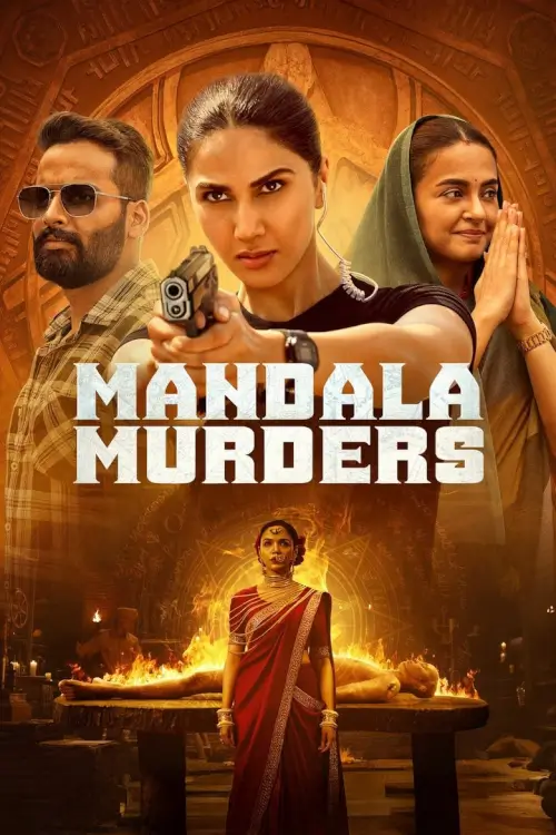 Mandala Murders (मंडला मर्डर्स) : ฆาตกรรมมันดาลา - เว็บดูหนังดีดี ดูหนังออนไลน์ 2022 หนังใหม่ชนโรง