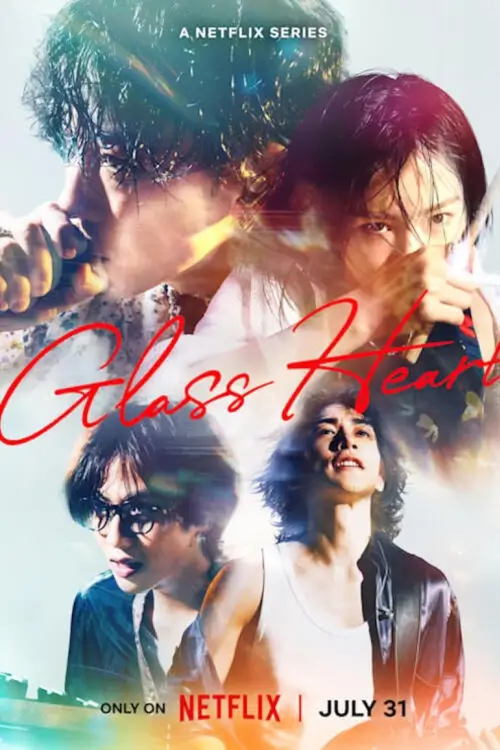 Glass Heart (グラスハート) : หัวใจแก้ว - เว็บดูหนังดีดี ดูหนังออนไลน์ 2022 หนังใหม่ชนโรง