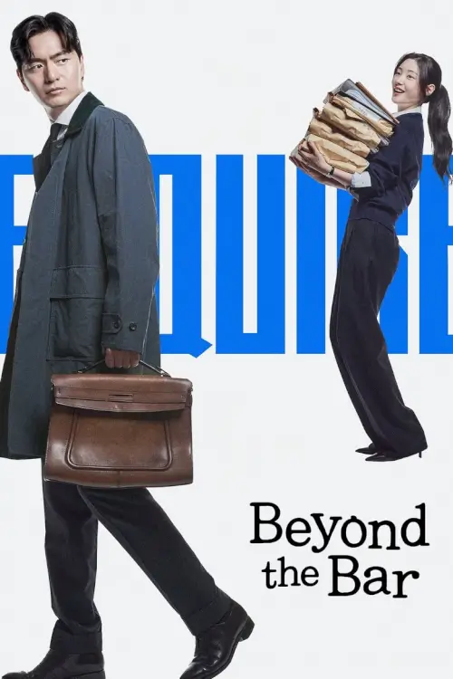 Beyond the Bar ( 에스콰이어: 변호사를 꿈꾸는 변호사들) | มือใหม่เกมกฎหมาย - เว็บดูหนังดีดี ดูหนังออนไลน์ 2022 หนังใหม่ชนโรง