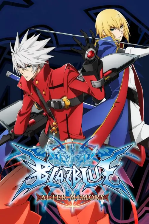 BlazBlue Alter Memory (ブレイブルー オルターメモリー) - เว็บดูหนังดีดี ดูหนังออนไลน์ 2022 หนังใหม่ชนโรง