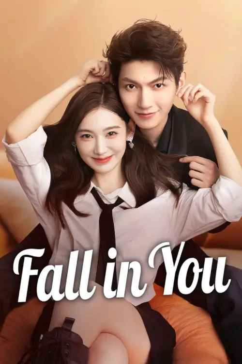 Fall in You (2025) ดวงใจที่แผดเผา - เว็บดูหนังดีดี ดูหนังออนไลน์ 2022 หนังใหม่ชนโรง