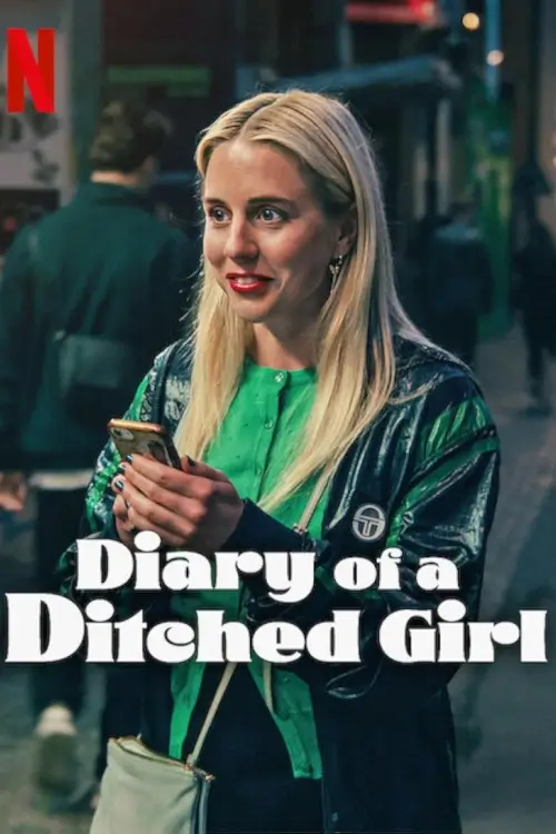 Diary of a Ditched Girl (Halva Malmö består av killar som dumpat mig) : บันทึกรักนักโดนเท - เว็บดูหนังดีดี ดูหนังออนไลน์ 2022 หนังใหม่ชนโรง