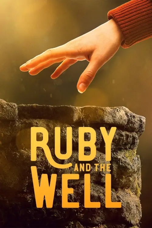 Ruby and the Well | รูบี้กับบ่อน้ำมหัศจรรย์ - เว็บดูหนังดีดี ดูหนังออนไลน์ 2022 หนังใหม่ชนโรง
