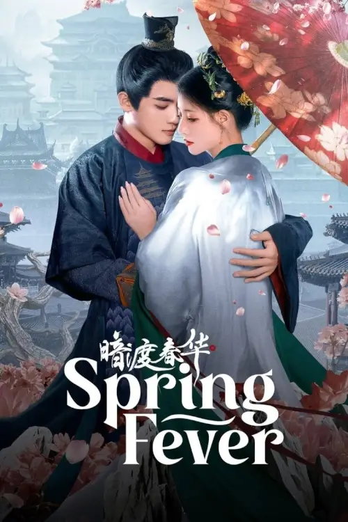 Spring Fever (2025) วสันต์ซ่อนใจ - เว็บดูหนังดีดี ดูหนังออนไลน์ 2022 หนังใหม่ชนโรง