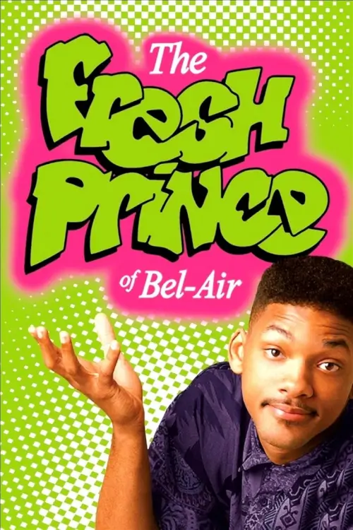 The Fresh Prince of Bel-Air | เดอะ เฟรช พรินซ์ ออฟ เบลแอร์ - เว็บดูหนังดีดี ดูหนังออนไลน์ 2022 หนังใหม่ชนโรง