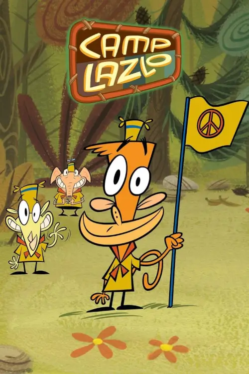 Camp Lazlo | แคมป์ลาซโล - เว็บดูหนังดีดี ดูหนังออนไลน์ 2022 หนังใหม่ชนโรง