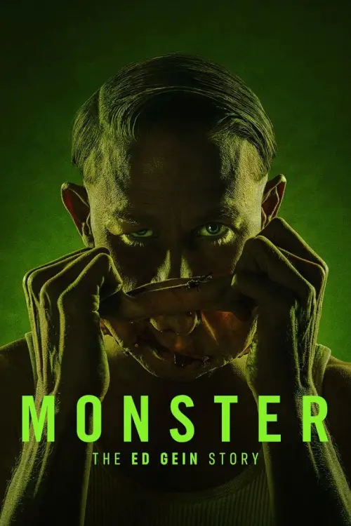 Monster: The Ed Gein Story | ปีศาจ: เรื่องราวของเอ็ด กีน - เว็บดูหนังดีดี ดูหนังออนไลน์ 2022 หนังใหม่ชนโรง