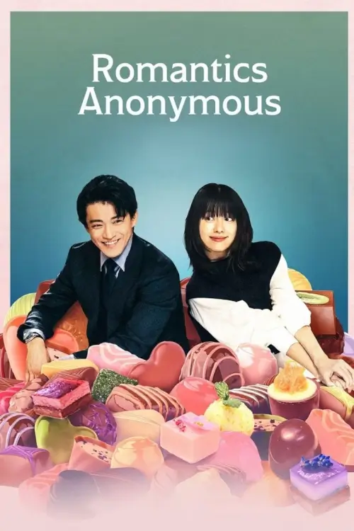 Romantics Anonymous (匿名の恋人たち) | รักหวานไม่ถามชื่อ - เว็บดูหนังดีดี ดูหนังออนไลน์ 2022 หนังใหม่ชนโรง