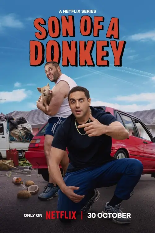 Son of a Donkey | ซูเปอร์โบร ลูกชายสายเกรียน - เว็บดูหนังดีดี ดูหนังออนไลน์ 2022 หนังใหม่ชนโรง