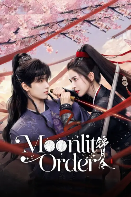 Moonlit Order (2025) เล่ห์รักลวงราชวงศ์ - เว็บดูหนังดีดี ดูหนังออนไลน์ 2022 หนังใหม่ชนโรง