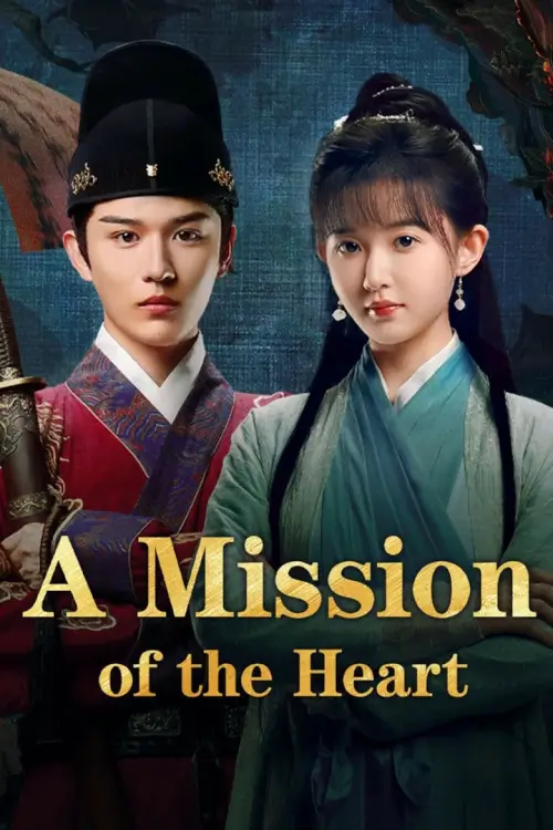 A Mission of the Heart (2025) คำสั่งลับจากหัวใจ - เว็บดูหนังดีดี ดูหนังออนไลน์ 2022 หนังใหม่ชนโรง