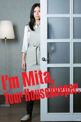 I'm Mita, Your Housekeeper (家政婦のミタ) | มิตะ แม่บ้านพันธุ์แปลก - เว็บดูหนังดีดี ดูหนังออนไลน์ 2022 หนังใหม่ชนโรง
