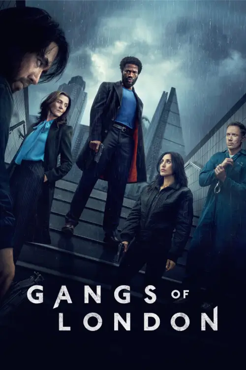 Gangs of London | บัลลังก์มืดแห่งลอนดอน - เว็บดูหนังดีดี ดูหนังออนไลน์ 2022 หนังใหม่ชนโรง
