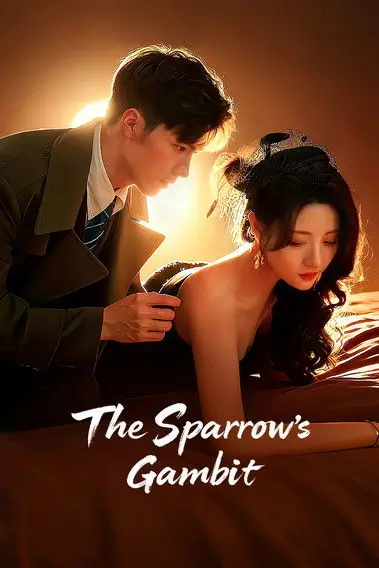 The Sparrow’s Gambit (2025) เพลิงแค้นนางพญา - เว็บดูหนังดีดี ดูหนังออนไลน์ 2022 หนังใหม่ชนโรง