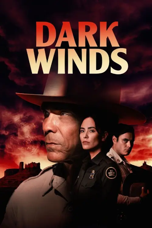 Dark Winds | สายลมแห่งความมืด - เว็บดูหนังดีดี ดูหนังออนไลน์ 2022 หนังใหม่ชนโรง