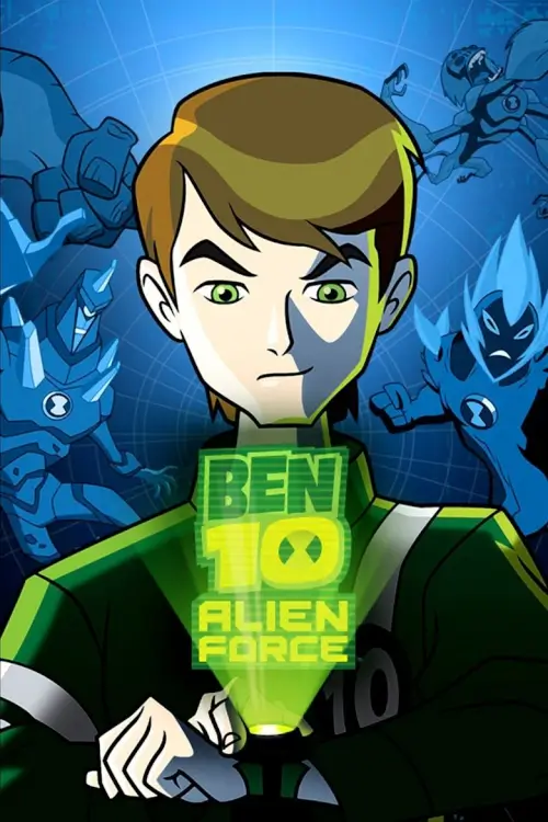 Ben 10: Alien Force | เบ็นเท็น: พลังเอเลี่ยน - เว็บดูหนังดีดี ดูหนังออนไลน์ 2022 หนังใหม่ชนโรง