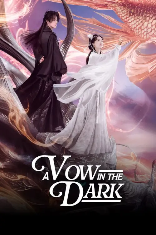 A Vow in the Dark (2025) ลิขิตรักเทพมาร - เว็บดูหนังดีดี ดูหนังออนไลน์ 2022 หนังใหม่ชนโรง