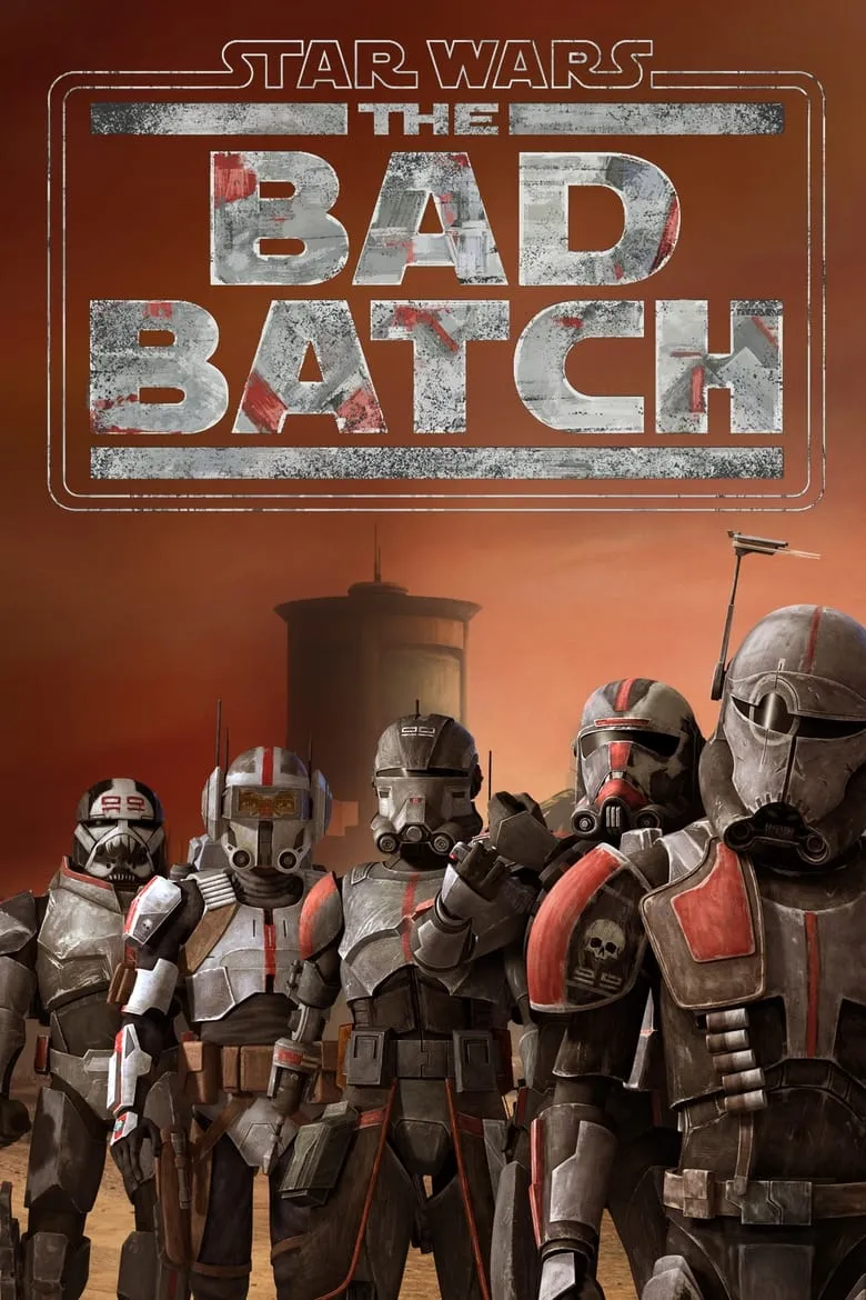 Star Wars: The Bad Batch สตาร์ วอร์ส: ทีมโคตรโคลนมหากาฬ - เว็บดูหนังดีดี ดูหนังออนไลน์ 2022 หนังใหม่ชนโรง