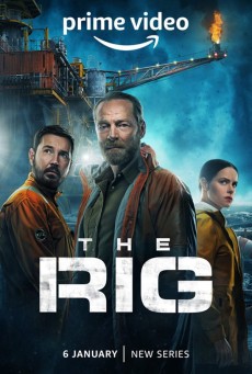 The Rig - เว็บดูหนังดีดี ดูหนังออนไลน์ 2022 หนังใหม่ชนโรง