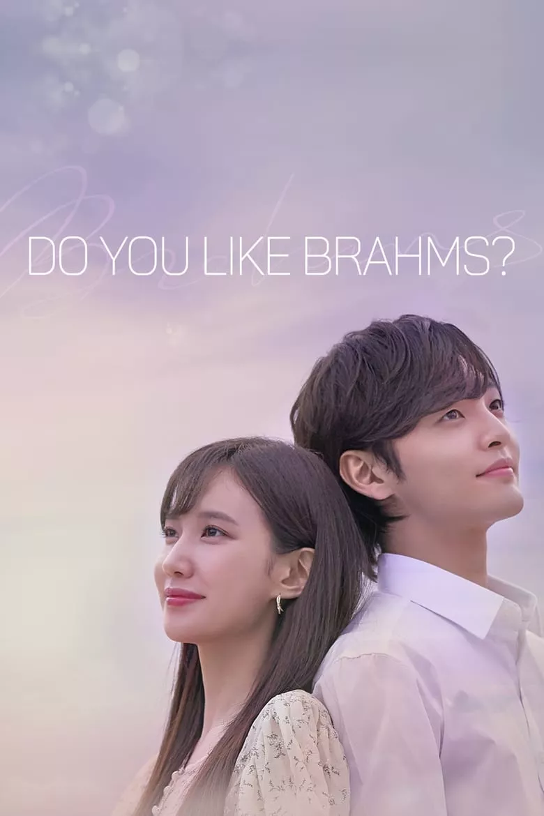 Do You Like Brahms : หัวใจรัก นักดนตรี - เว็บดูหนังดีดี ดูหนังออนไลน์ 2022 หนังใหม่ชนโรง