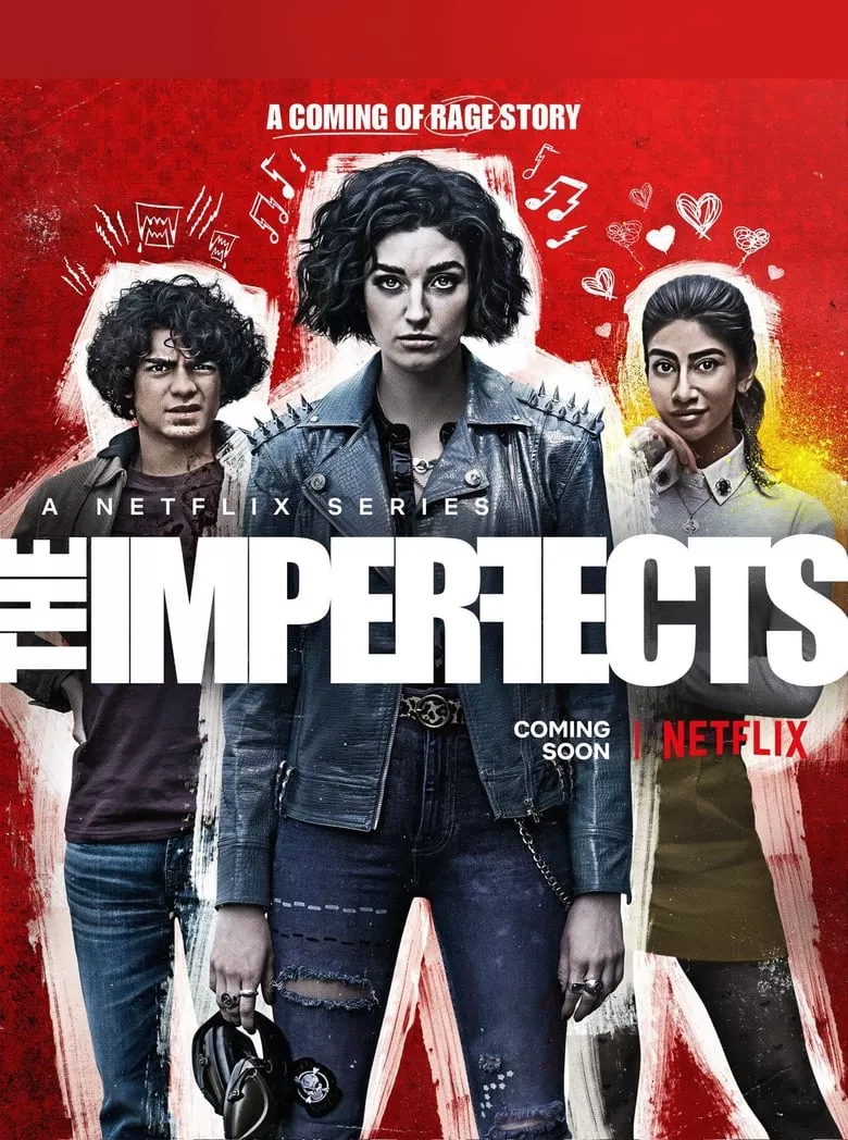 The Imperfects : ดิ อิมเพอร์เฟคส์ - เว็บดูหนังดีดี ดูหนังออนไลน์ 2022 หนังใหม่ชนโรง