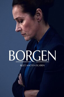 Borgen - Power & Glory : อำนาจและเกียรติยศ - เว็บดูหนังดีดี ดูหนังออนไลน์ 2022 หนังใหม่ชนโรง