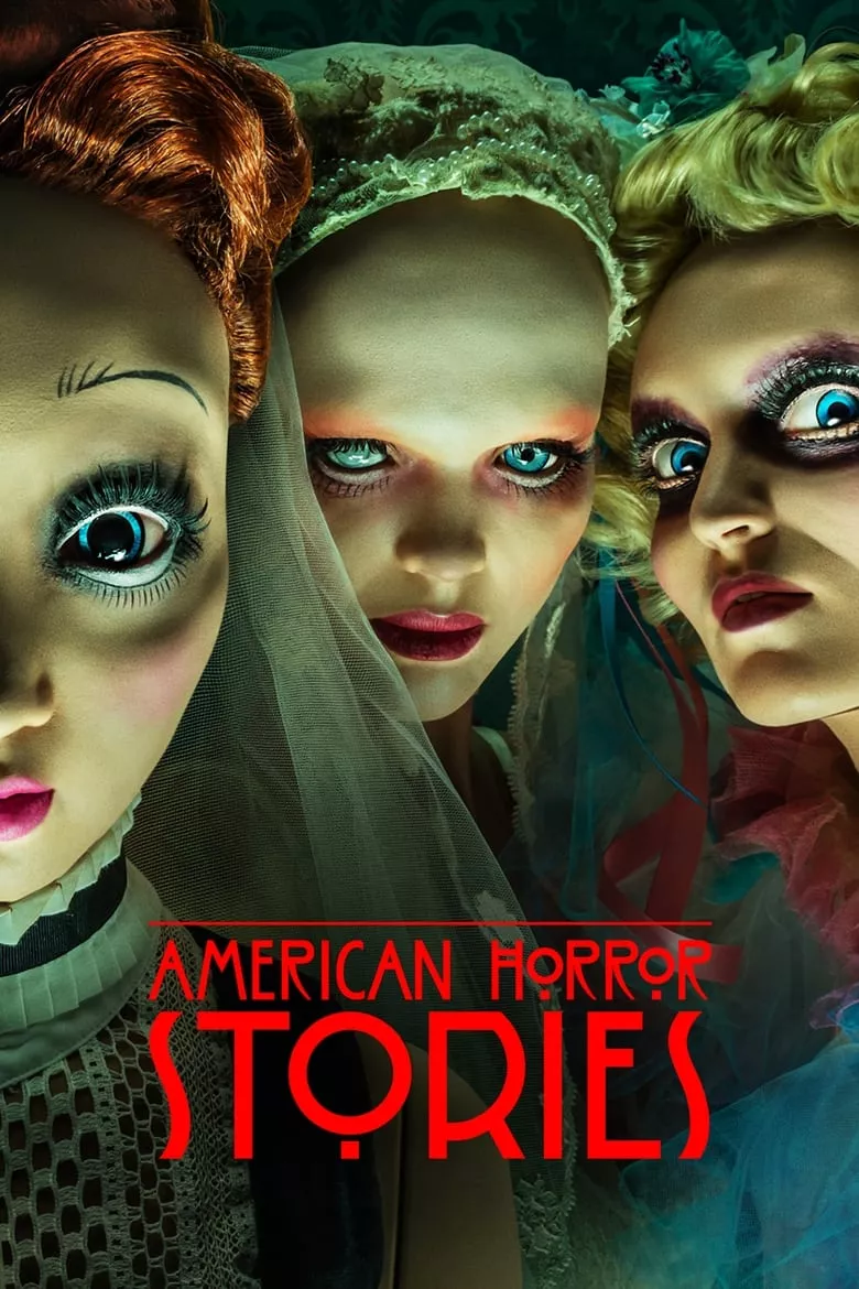 American Horror Stories - เว็บดูหนังดีดี ดูหนังออนไลน์ 2022 หนังใหม่ชนโรง