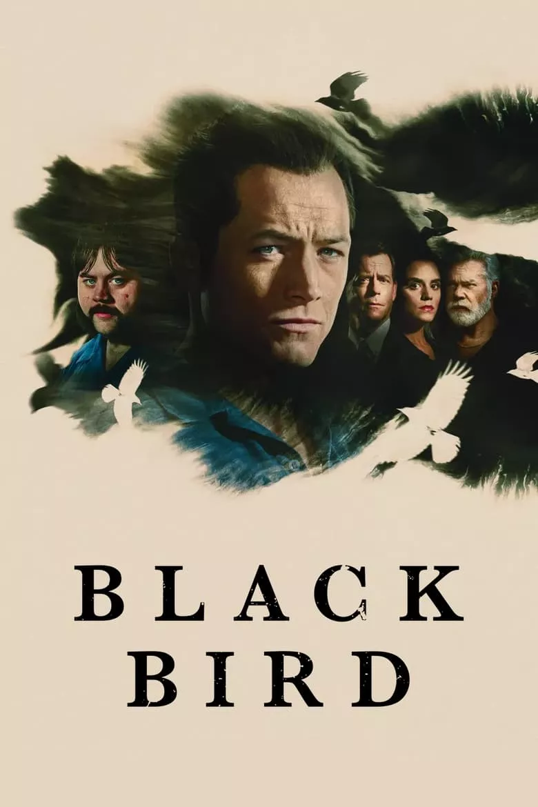 Black Bird - เว็บดูหนังดีดี ดูหนังออนไลน์ 2022 หนังใหม่ชนโรง