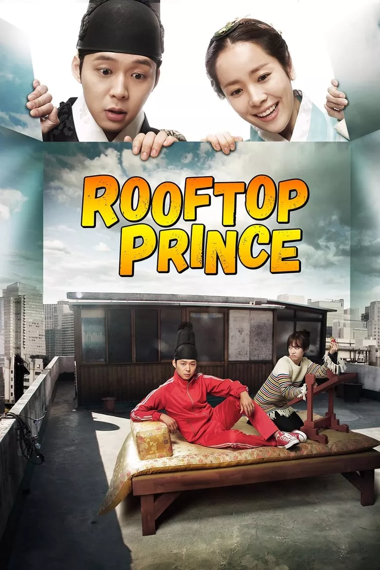 Rooftop Prince : ตามหาหัวใจเจ้าชายหลงยุค - เว็บดูหนังดีดี ดูหนังออนไลน์ 2022 หนังใหม่ชนโรง