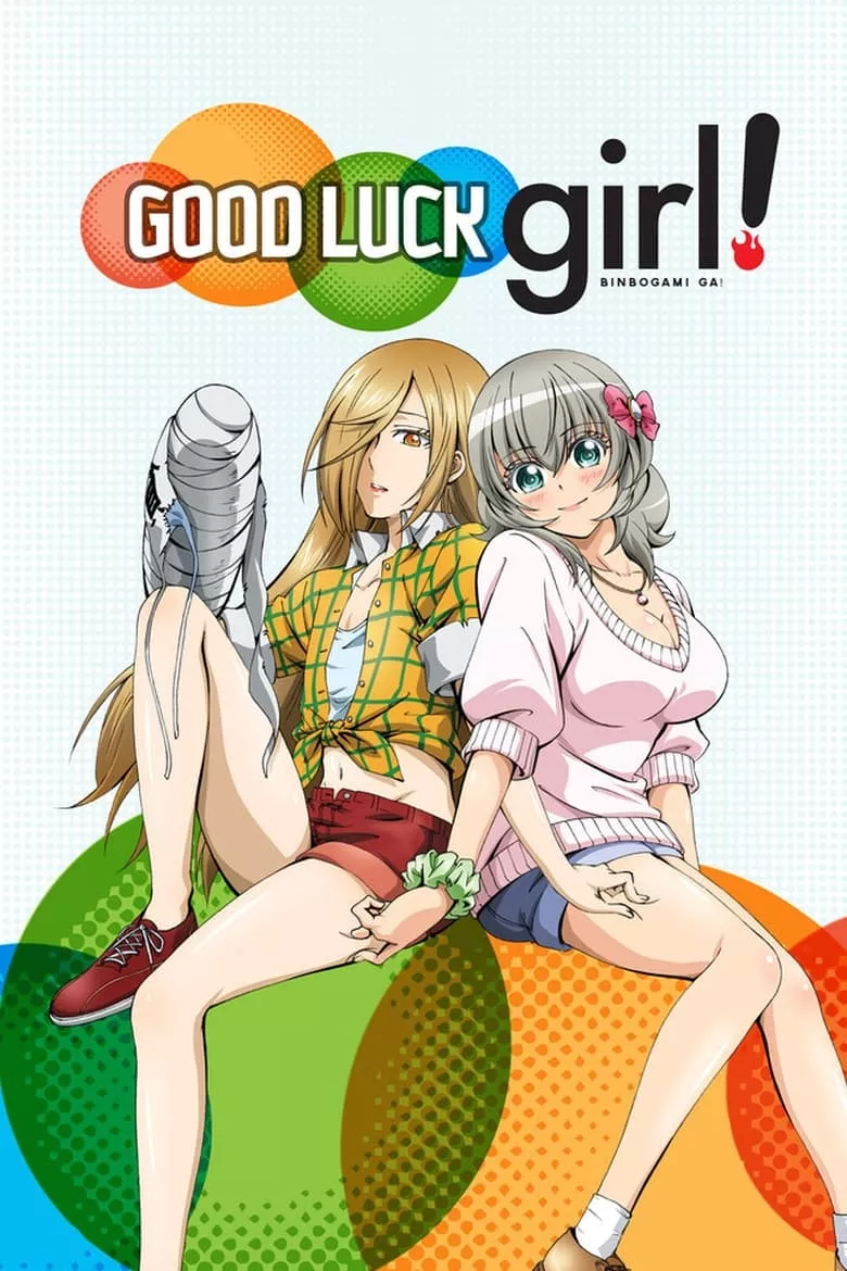 Good Luck Girl! (Binbougami ga!) : ศึกเทพยาจกอกแบน ปะทะ สาวโชคลาภหุ่นสะบึ้ม - เว็บดูหนังดีดี ดูหนังออนไลน์ 2022 หนังใหม่ชนโรง