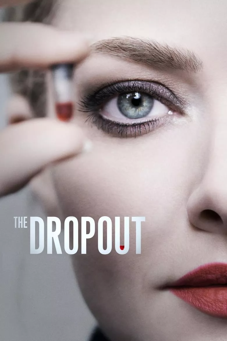 The Dropout : ดรอปเรียน เซียนเลือด - เว็บดูหนังดีดี ดูหนังออนไลน์ 2022 หนังใหม่ชนโรง