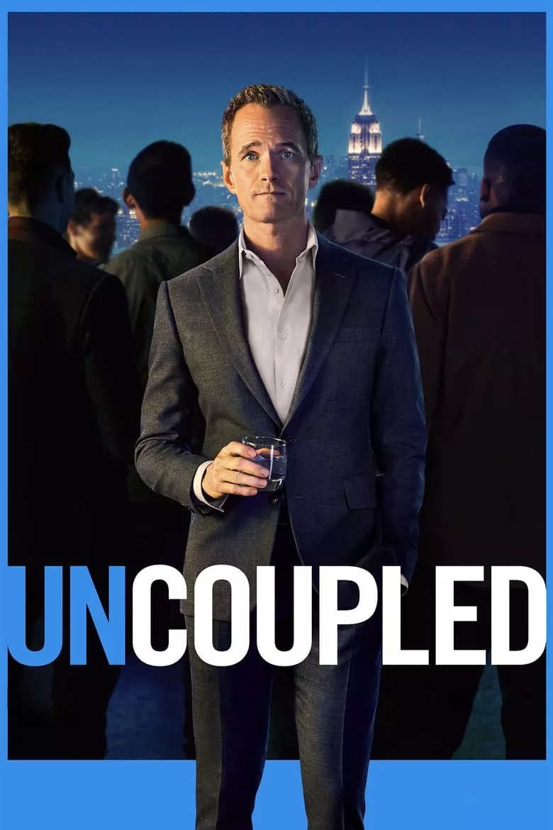 Uncoupled: แยกคู่อยู่ยาก - เว็บดูหนังดีดี ดูหนังออนไลน์ 2022 หนังใหม่ชนโรง