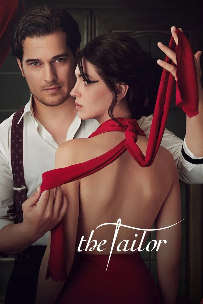 The Tailor (Terzi) : ช่างตัดเสื้อ - เว็บดูหนังดีดี ดูหนังออนไลน์ 2022 หนังใหม่ชนโรง